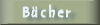 B�cher